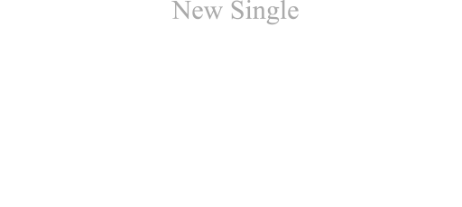 New Single 不倶戴天 フグタイテン